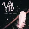 Yekta, Taladro & Miming - 3 Yıl - Single